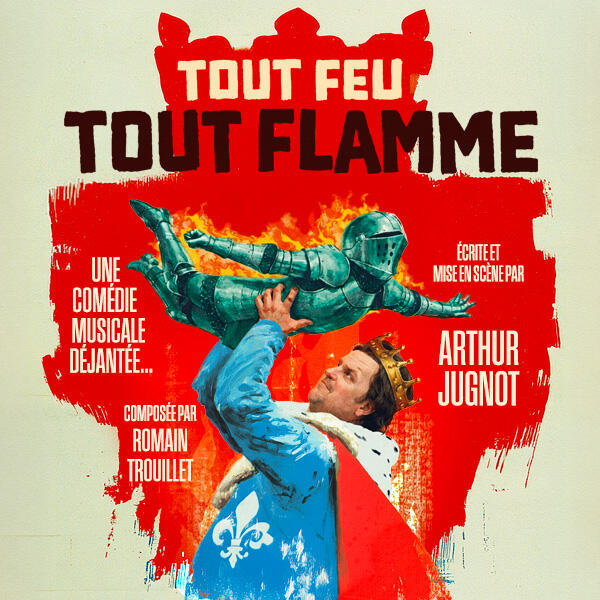 Tout Feu Tout Flamme